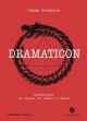 Dramaticon. Драматургия на экране, на сцене и в жизни