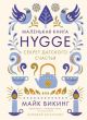 Hygge: Секрет датского счастья