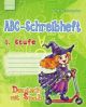 ABC-Schreibheft. 1. Stufe. Deutsch mit Spaß (мягк.обл.)