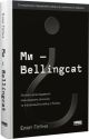 Ми — Bellingcat. Онлайн-розслідування міжнародних злочинів та інформаційна війна з Росією